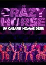 Crazy Horse, un cabaret nommé désir